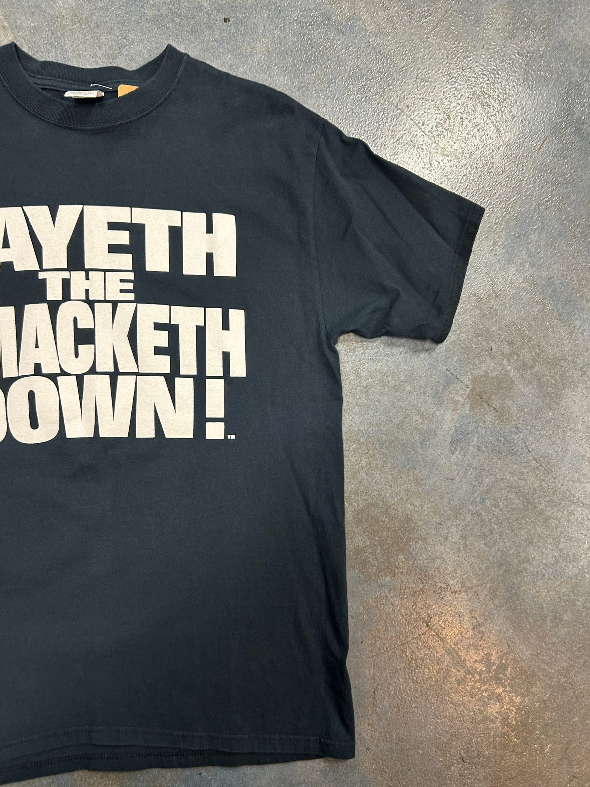 Vintage WF 1998 'LAYETH THE SMACKETH DOWN!' 'ON YOUR CANDYASS' Black Tee