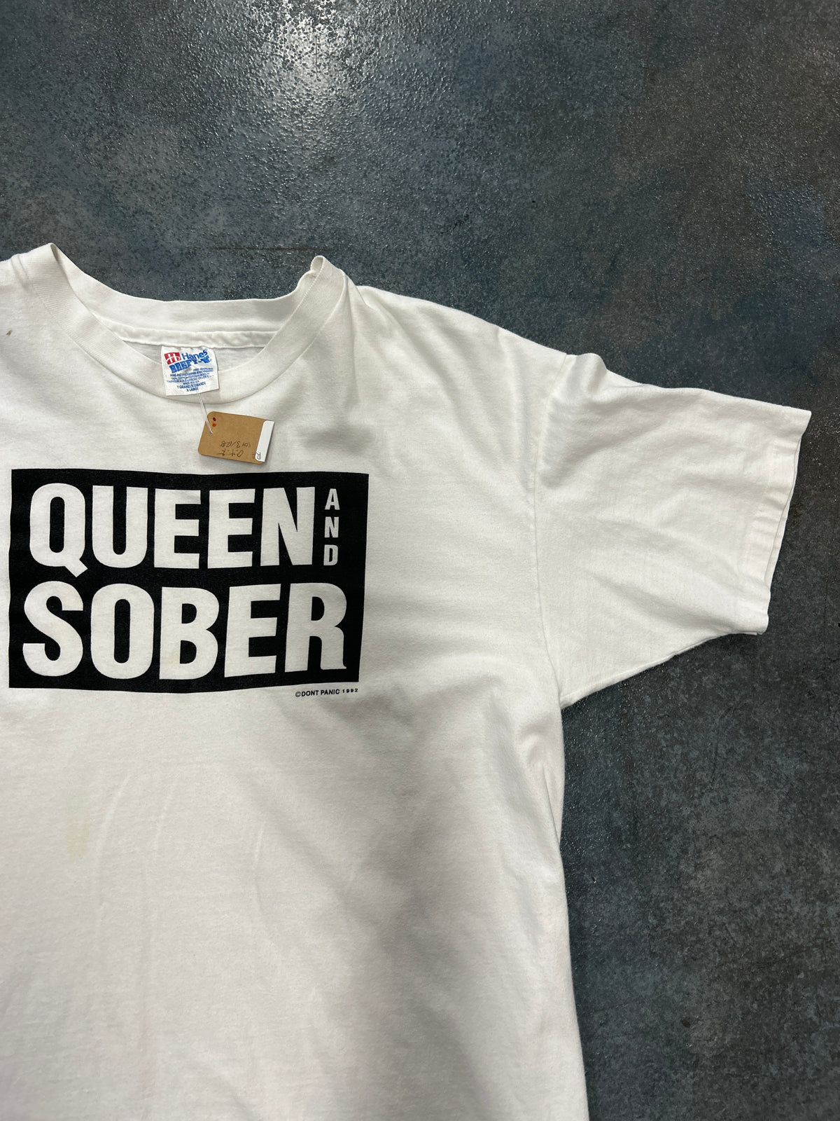 Vintage 1992 Don't Panic "Queen and Sober"